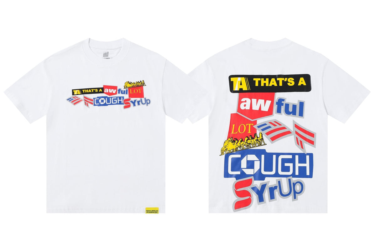 THAT'S A AWFUL LOT OF COUGH SYRUP Front & Back Graphic Short-Sleeve T-Shirt ¡ª hero