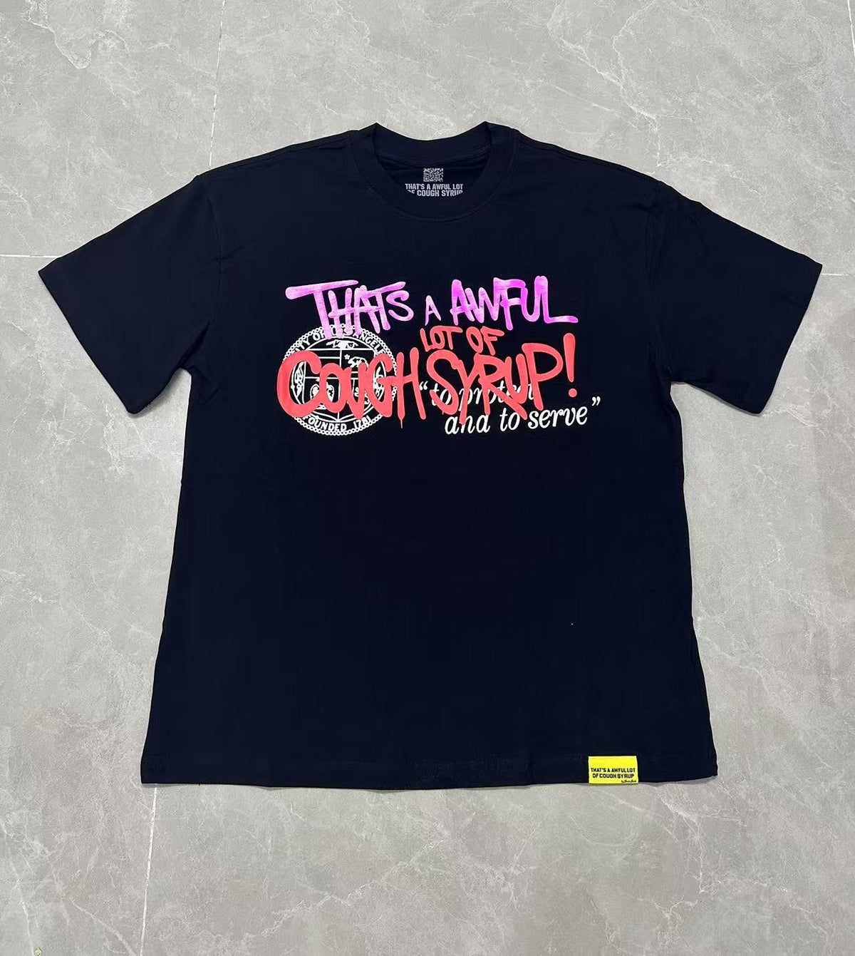 THAT'S A AWFUL LOT OF COUGH SYRUP Black Graphic T-Shirt ¡ª front