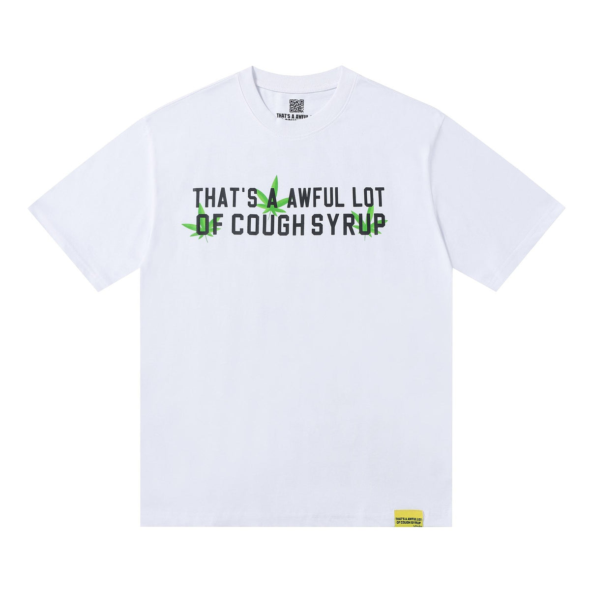 THAT'S A AWFUL LOT OF COUGH SYRUP Leaf Graphic Short-Sleeve T-Shirt ¡ª front