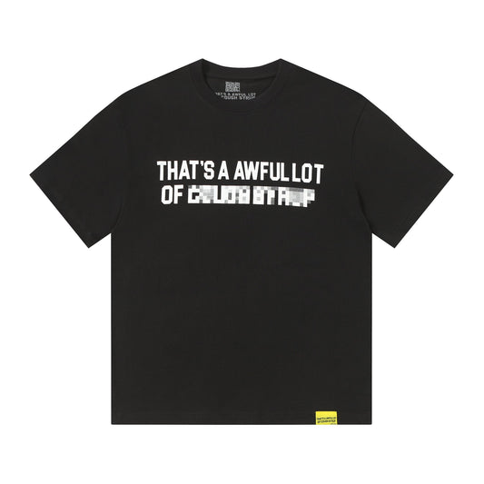 THAT'S A AWFUL LOT OF COUGH SYRUP Back Text Graphic T-Shirt ¡ª hero
