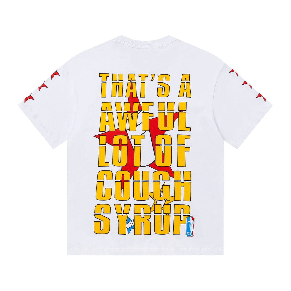 THAT'S A AWFUL LOT OF COUGH SYRUP Graphic Short-Sleeve T-Shirt ¡ª back